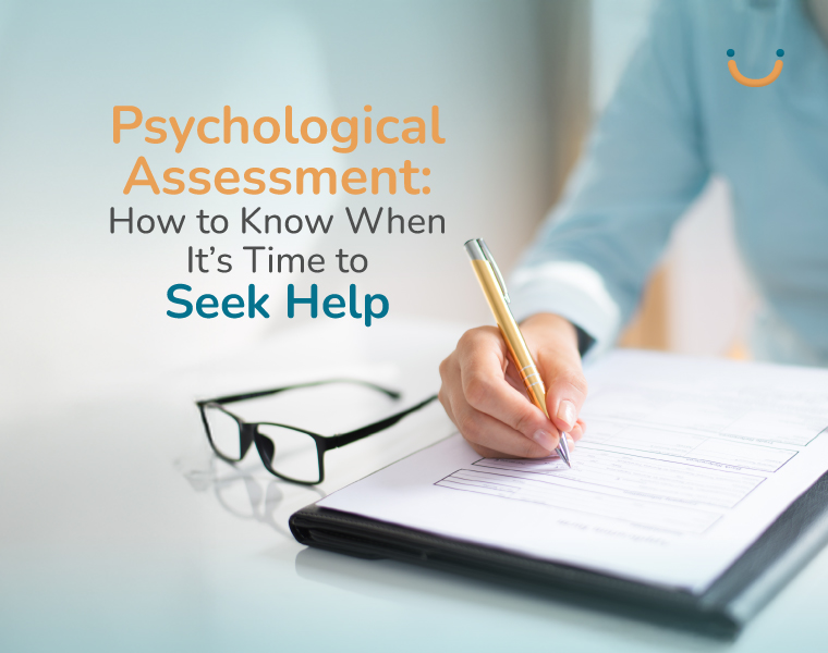 Psychological Assessment in UAE: How to Know When It’s Time to Seek Help